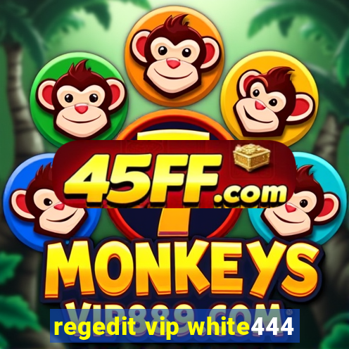 regedit vip white444